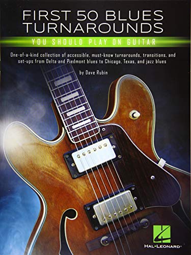 Read First 50 Blues Turnarounds You Should Play on Guitar, written by Dave Rubin