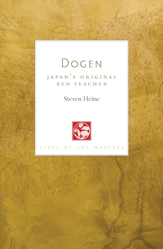 Read Dogen: Japan's Original Zen Teacher (Lives of the Masters), written by Steven Heine