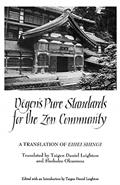 Read Dogen's Pure Standards for the Zen Community: A Translation of Eihei Shingi (Buddhist Studies (Dis)), written by Eihei Dogen
