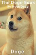 Read The Doge Book, written by Paul Doge