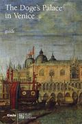 Read The Doge's Palace In Venice: Guide, written by Giandomenico Romanelli