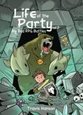 Read Life of the Party: Big bad RPG Battles vol 2, written by Travis Hanson Read Life of the Party: Big bad RPG Battles vol 2, written by Travis Hanson