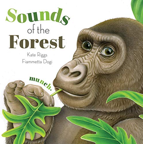 Read Sounds of the Forest, written by Kate Riggs