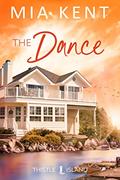 Read The Dance (Thistle Island Novel Book 5), written by Mia Kent