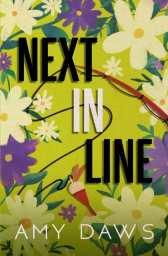 Read Next In Line: Alternate Cover (Wait With Me Series Alternate Covers), written by Amy Daws