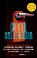 Read Hotel California: An Anthology of New Mystery Short Stories (The Music and Murder Mystery Series), written by Don Bruns