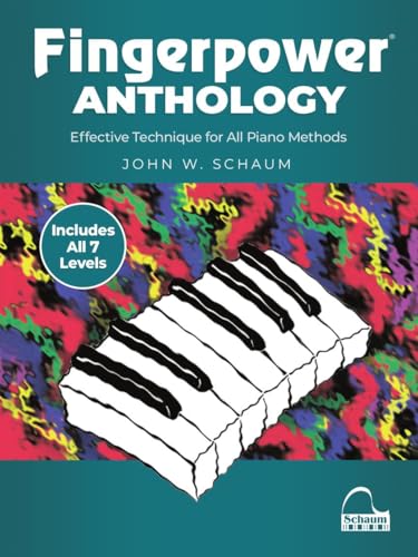 Read Fingerpower Anthology: Effective Technique for All Piano Method - Piano Technique Book | All 7 Levels in One Volume | Essential Exercises for Strength and Agility, written by John W. Schaum