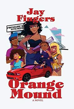 Orange Mound, written by Jay Fingers