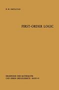 Read First-Order Logic (Ergebnisse der Mathematik und ihrer Grenzgebiete. 2. Folge), written by Raymond M. Smullyan Read First-Order Logic (Ergebnisse der Mathematik und ihrer Grenzgebiete. 2. Folge), written by Raymond M. Smullyan