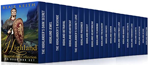 Read Highland Temptations Collection: 22 Book Box Set, written by Blair Keith