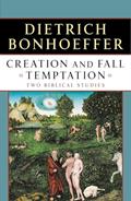 Read Creation and Fall Temptation: Two Biblical Studies, written by Dietrich Bonhoeffer