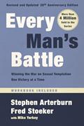 Read Every Man's Battle, Revised and Updated 20th Anniversary Edition: Winning the War on Sexual Temptation One Victory at a Time, written by Stephen Arterburn; Fred Stoeker