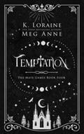 Read Temptation: The Mate Games: War, Book 4: Alternate Cover Edition (The Mate Games: War, Alternate Cover Editions), written by K. Loraine; Meg Anne