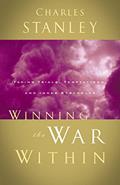 Read Winning the War Within: Facing Trials, Temptations, and Inner Struggles, written by Charles F. Stanley
