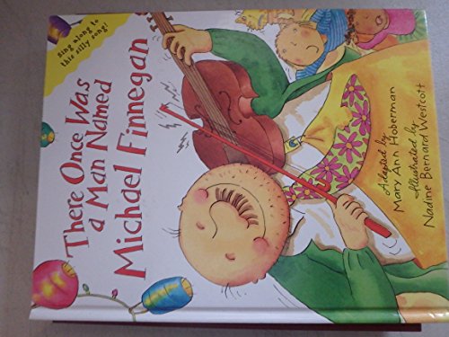 Read There Once Was a Man Named Michael Finnegan, written by Mary Ann Hoberman