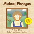 Read Michael Finnegan, written by Jeff Hamilton; Lindsey Hamilton