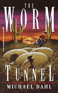 Read The Worm Tunnel (Finnegan Zwake), written by Michael Dahl