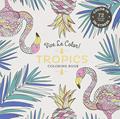 Read Vive Le Color! Tropics (Adult Coloring Book): Color In; De-stress (72 Tear-out Pages), written by Abrams Noterie Read Vive Le Color! Tropics (Adult Coloring Book): Color In; De-stress (72 Tear-out Pages), written by Abrams Noterie