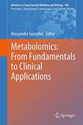 Read Metabolomics: From Fundamentals to Clinical Applications (Advances in Experimental Medicine and Biology, 965), written by Sussulini Read Metabolomics: From Fundamentals to Clinical Applications (Advances in Experimental Medicine and Biology, 965), written by Sussulini