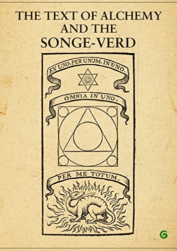 Read The Text of Alchemy and the Songe-Verd, written by Bernard Trevisan