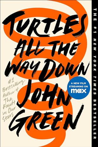 Read Turtles All the Way Down, written by John Green