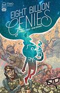 Read Eight Billion Genies #2 (of 8), written by Charles Soule