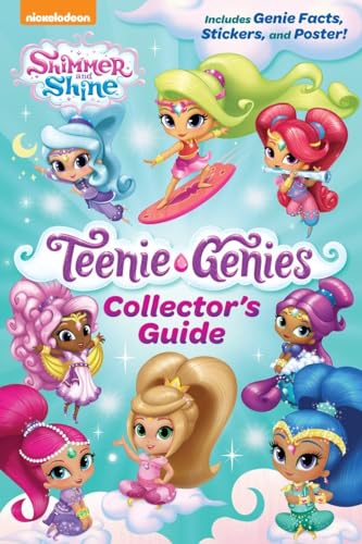 Read Teenie Genies Collector's Guide (Shimmer and Shine: Teenie Genies), written by Kristen Yu
