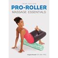 Read PRO-ROLLER Massage Essentials 3rd Edition, written by Angela Kneale