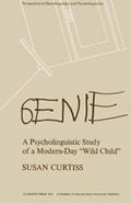 Read Genie: A Psycholinguistic Study of a Modern-Day Wild Child, written by Susan Curtiss