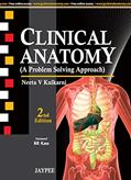 Read Clinical Anatomy (A Problem Solving Approach): A Problem Solving Approach with Dvd, written by Neeta V Kulkarni