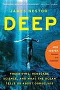 Read Deep: Freediving, Renegade Science, and What the Ocean Tells Us About Ourselves, written by James Nestor