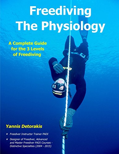 Read Freediving The Physiology: A complete guide for the 3 levels of freediving, written by Yannis Detorakis Read Freediving The Physiology: A complete guide for the 3 levels of freediving, written by Yannis Detorakis