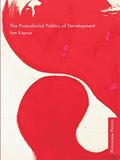 Read The Postcolonial Politics of Development, written by Ilan Kapoor