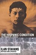 Read The Hispanic Condition: The Power of a People, written by Ilan Stavans