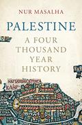 Read Palestine: A Four Thousand Year History, written by Nur Masalha