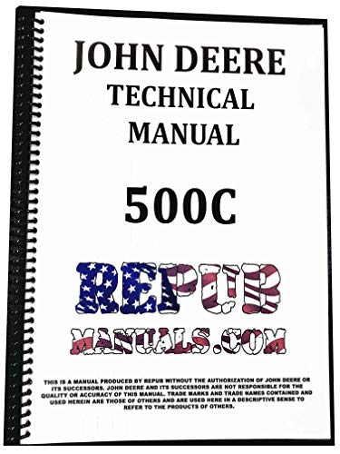 Read John Deere 500C Loader Backhoe Tractor Technical Service Repair Manual 500 C, written by John Deere