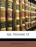 Read Ajs, Volume 15, written by Herbert Blumer