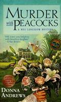 Read Murder With Peacocks (Meg Langslow Mysteries Book 1), written by Donna Andrews