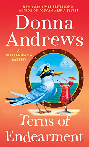Read Terns of Endearment: A Meg Langslow Mystery (Meg Langslow Mysteries Book 25), written by Donna Andrews