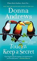 Read Toucan Keep a Secret: A Meg Langslow Mystery (Meg Langslow Mysteries Book 23), written by Donna Andrews