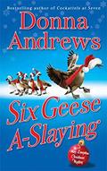 Read Six Geese A-Slaying: A Meg Langslow Christmas Mystery (Meg Langslow Mysteries Book 10), written by Donna Andrews Read Six Geese A-Slaying: A Meg Langslow Christmas Mystery (Meg Langslow Mysteries Book 10), written by Donna Andrews