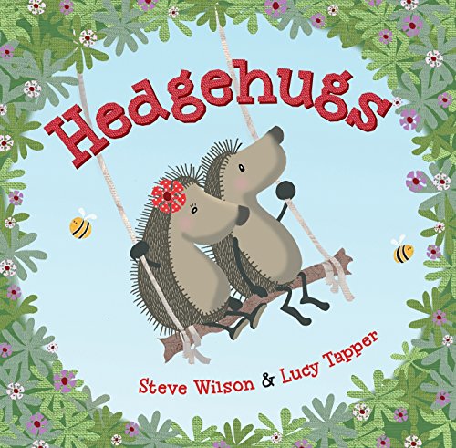 Read Hedgehugs (Hedgehugs, 1), written by Steve Wilson Read Hedgehugs (Hedgehugs, 1), written by Steve Wilson