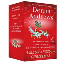 A Meg Langslow Christmas: Six Geese A-Slaying, Duck the Halls, and The Nightingale Before Christmas, (Meg Langslow Mysteries), written by Donna Andrews