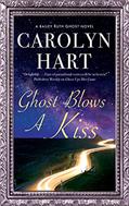 Read Ghost Blows a Kiss (A Bailey Ruth Ghost Novel Book 10), written by Carolyn Hart