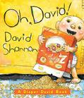 Read Oh, David! A Diaper David Book, written by David Shannon