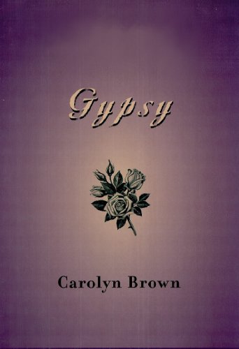 Read Gypsy (Promised Land Romance), written by Carolyn Brown