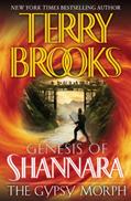 Read The Gypsy Morph (Genesis Of Shannara Book 3), written by Terry Brooks
