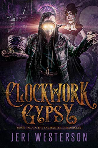 Read Clockwork Gypsy (The Enchanter Chronicles Book 2), written by Jeri Westerson