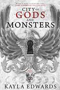 Read City of Gods and Monsters (House of Devils Book 1), written by Kayla Edwards