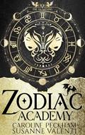 Read Zodiac Academy: The Awakening, written by Caroline Peckham; Susanne Valenti